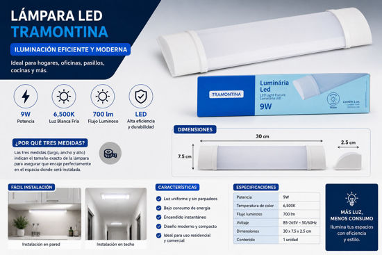 Foto de Lampara Led 9W 6500K 700LM 58027/101 tramontina 30X7.5x2.5cms(20)
